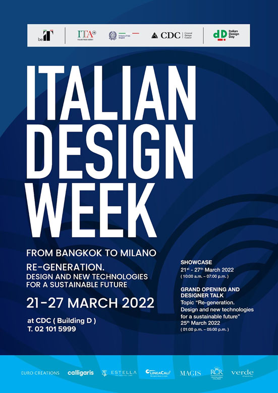 Italian Design Week Showcases in Thailand “RE-GENERATION. DESIGN AND NEW TECHNOLOGIES FOR A SUSTAINABLE FUTURE’’